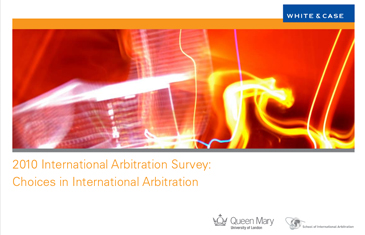 White Case SIA arbitration survey 2010