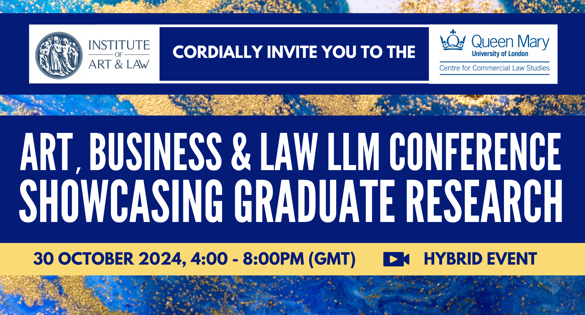 Art, Business, and Law LLM Conference: Showcasing Graduate Research
