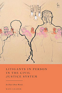 Litigants in Person in the Civil Justice System book cover