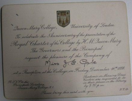 Colour photograph of an invitation printed on white card, dated Friday December 16th, 1938.  The invitation is printed with the badge of Queen Mary College