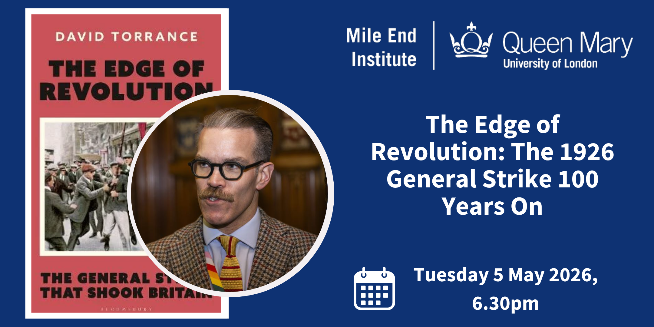 The Edge of Revolution: The 1926 General Strike, 100 Years On