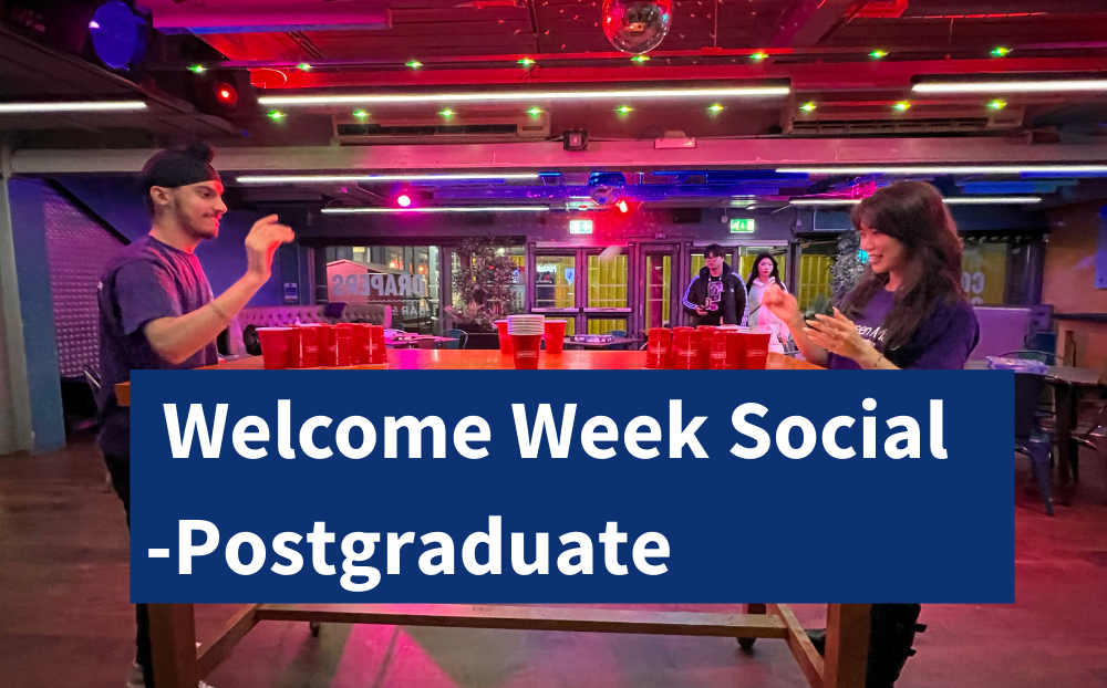 Welcome Week: Postgraduate Social Event