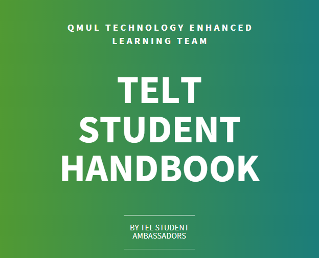 TELT Student handbook by TEL ambassadors is written in white letters on a green background.